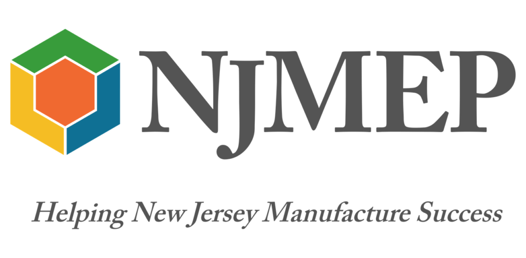 New Jersey Manufacturing Extension Program (NJMEP) Supporting New Jersey Manufacturing